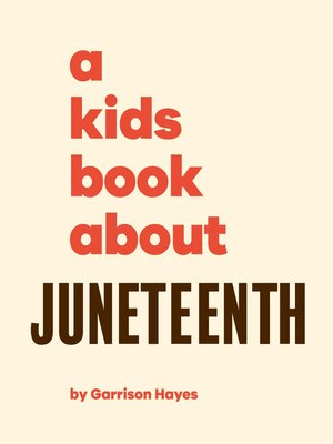 cover image of A Kids Book About Juneteenth